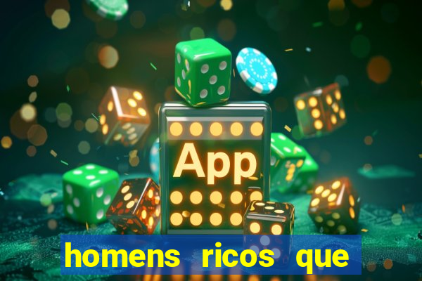 homens ricos que querem bancar whatsapp 2024